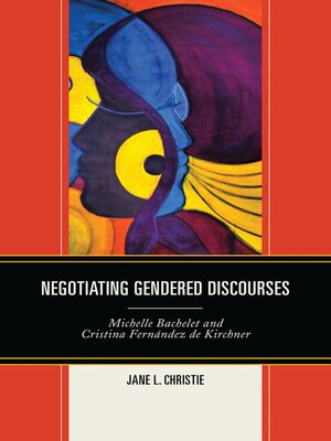 cover image of Negotiating Gendered Discourses